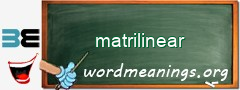 WordMeaning blackboard for matrilinear